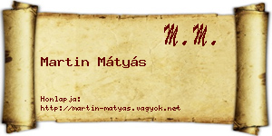 Martin Mátyás névjegykártya