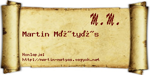 Martin Mátyás névjegykártya